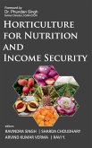 Horticulture For Nutrition And Income Security
