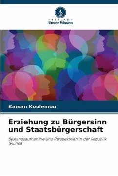 Erziehung zu Bürgersinn und Staatsbürgerschaft - KOULEMOU, Kaman