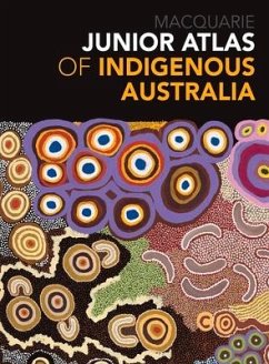 Junior Atlas of Indigenous Australia - Dictionary, Macquarie