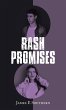 Rash Promises - Bild 1