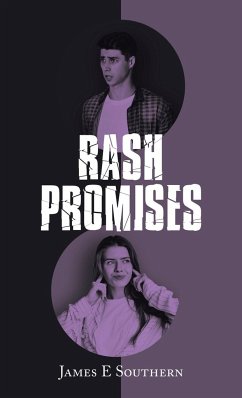 Rash Promises - Southern, James E