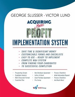 Acquiring More Profit - Implementation System - Lund, Victor; Slusser, George