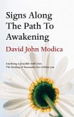 Signs Along The Path To Awakening (eBook, ePUB) Signs Along The Path To Awakening (eBook, ePUB)