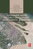 Sustainable Water Resource Development Using Coastal Reservoirs (eBook, ePUB)
