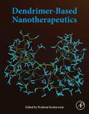 Dendrimer-Based Nanotherapeutics (eBook, ePUB)