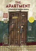 The Apartment: A Century of Russian History (eBook, ePUB)