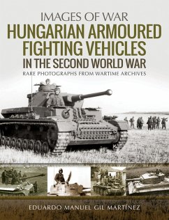 Cover Hungarian Armoured Fighting Vehicles in the Second World War (eBook, ePUB)