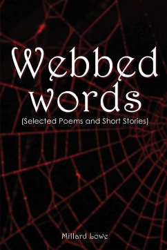 Webbed Words - Millard Lowe