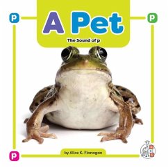 A Pet: The Sound of P - Flanagan, Alice K