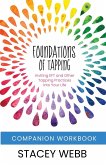 Foundations of Tapping Companion Workbook