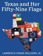 Texas and Her Fifty-Nine Flags - Bild 1