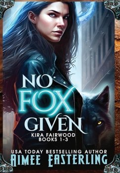 No Fox Given: Hardback Collector's Edition - Easterling, Aimee