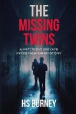 The Missing Twins: A Fati Rizvi Private Investigator Mystery