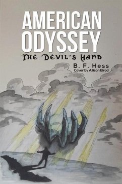 American Odyssey: The Devil's Hand - Hess, B F