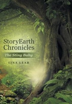 StoryEarth Chronicles - Lear, Tina