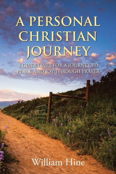 A PERSONAL CHRISTIAN JOURNEY A PERSONAL CHRISTIAN JOURNEY