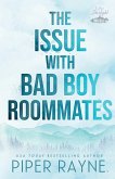 The Issue with Bad Boy Roommates (Large Print)