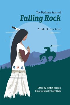 The Bedtime Story of Falling Rock: A Tale of True Love - Kerson, Justin