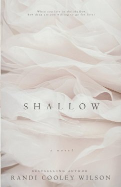 Shallow - Wilson, Randi Cooley