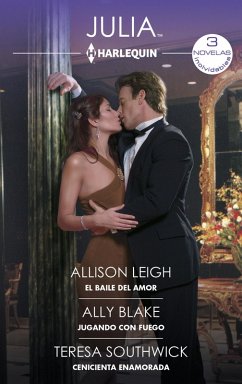 El baile del amor - Una proposición romántica - Cenicienta enamorada (eBook, ePUB) - Leigh, Allison; Lyn Kelly, Mira; Southwick, Teresa