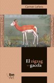 El zigzag de la gacela (eBook, PDF)