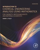 Introduction to Chemical Engineering Analysis Using Mathematica (eBook, ePUB)