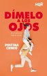 Dímelo a los ojos (eBook, ePUB) - Bild 1