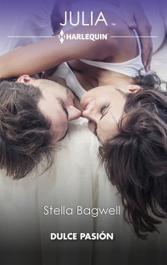 Dulce pasion (eBook, ePUB) - Bagwell, Stella