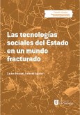 Las tecnologías sociales del estado en un mundo fracturado (eBook, ePUB)