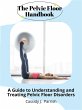 The Pelvic Floor Handbook (eBook, ePUB) - Bild 1