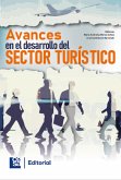 Avances en el desarrollo del sector turístico (eBook, PDF) Avances en el desarrollo del sector turístico (eBook, PDF)