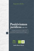 Positivismos jurídicos (1800-1950). (eBook, ePUB)