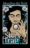 The Story Trap (The Sisters, #1) (eBook, ePUB) The Story Trap (The Sisters, #1) (eBook, ePUB)
