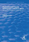 Regionalism and Uneven Development in Southern Africa (eBook, ePUB)
