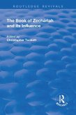 The Book of Zechariah and its Influence (eBook, ePUB)