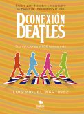 Conexión Beatles - Sus canciones y 836 temas más (eBook, ePUB)