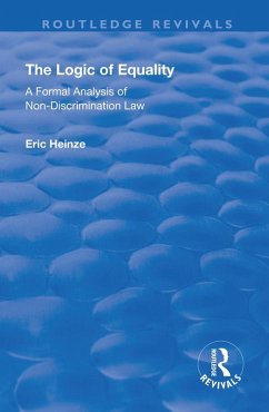 The Logic of Equality (eBook, ePUB) - Heinze, Eric