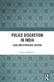 Police Discretion in India (eBook, ePUB)