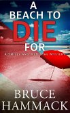 A Beach To Die For (A Smiley and McBlythe Mystery, #9) (eBook, ePUB)