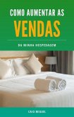 Como Aumentar as Vendas da Minha Hospedagem (eBook, ePUB)