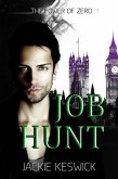 Job Hunt (The Power of Zero, #1) (eBook, ePUB)