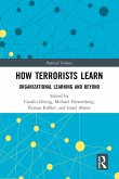 How Terrorists Learn (eBook, ePUB)