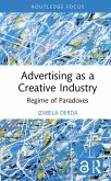 Advertising as a Creative Industry (eBook, PDF)