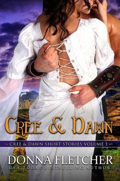 Cree & Dawn: Cree & Dawn Short Stories Volume 1 (eBook, ePUB) - Fletcher, Donna