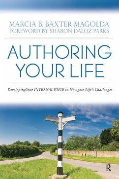 Authoring Your Life (eBook, PDF) - Magolda, Marcia B. Baxter