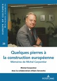 Quelques pierres à la construction européenne (eBook, ePUB)