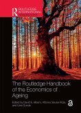 The Routledge Handbook of the Economics of Ageing (eBook, ePUB)