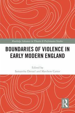 Cover Boundaries of Violence in Early Modern England (eBook, ePUB)