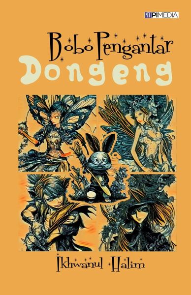 Bobo Pengantar Dongeng (eBook, ePUB) Bobo Pengantar Dongeng (eBook, ePUB)