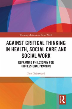 Cover Against Critical Thinking in Health, Social Care and Social Work (eBook, PDF)